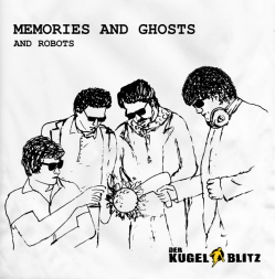 DerKugelblitz_Memories_and_ghosts